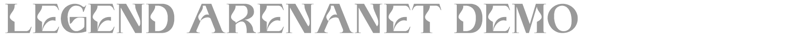 Legend Arenanet font preview